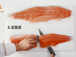 8、如何做三文鱼刺身,去鱼皮