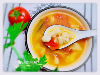 19、酸汤龙利鱼,酸汤龙利鱼完成了！
