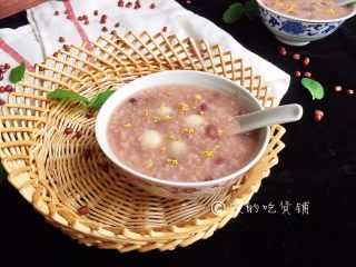 16、红豆小圆子糖粥,完成。