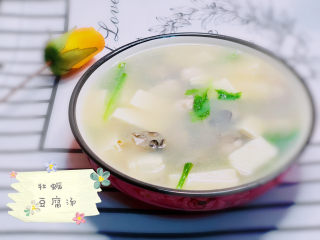 17、牡蛎豆腐汤,鲜美哒牡蛎豆腐汤;