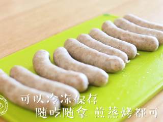 12、自制无添加脆皮肠，再也不用给宝宝买香肠了！,随吃就可以随时放冰箱存储了可以蒸可以烤可以煎