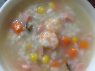 4、火腿玉米虾粥,这样就好了  我只放了一点盐很清淡