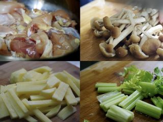 2、茶树菇干锅鸡,鸡肉切块，茶树菇、芹菜切段，土豆切条，青椒切块，大葱切片，蒜切粒