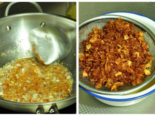 7、不可忘却的味道——卤肉饭,锅内加适量的油，放入红葱用中小火炸酥，至金黄色时捞出沥油。