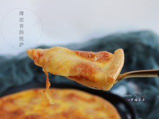 18、薄底香肠披萨,超级拉丝～超级好吃～